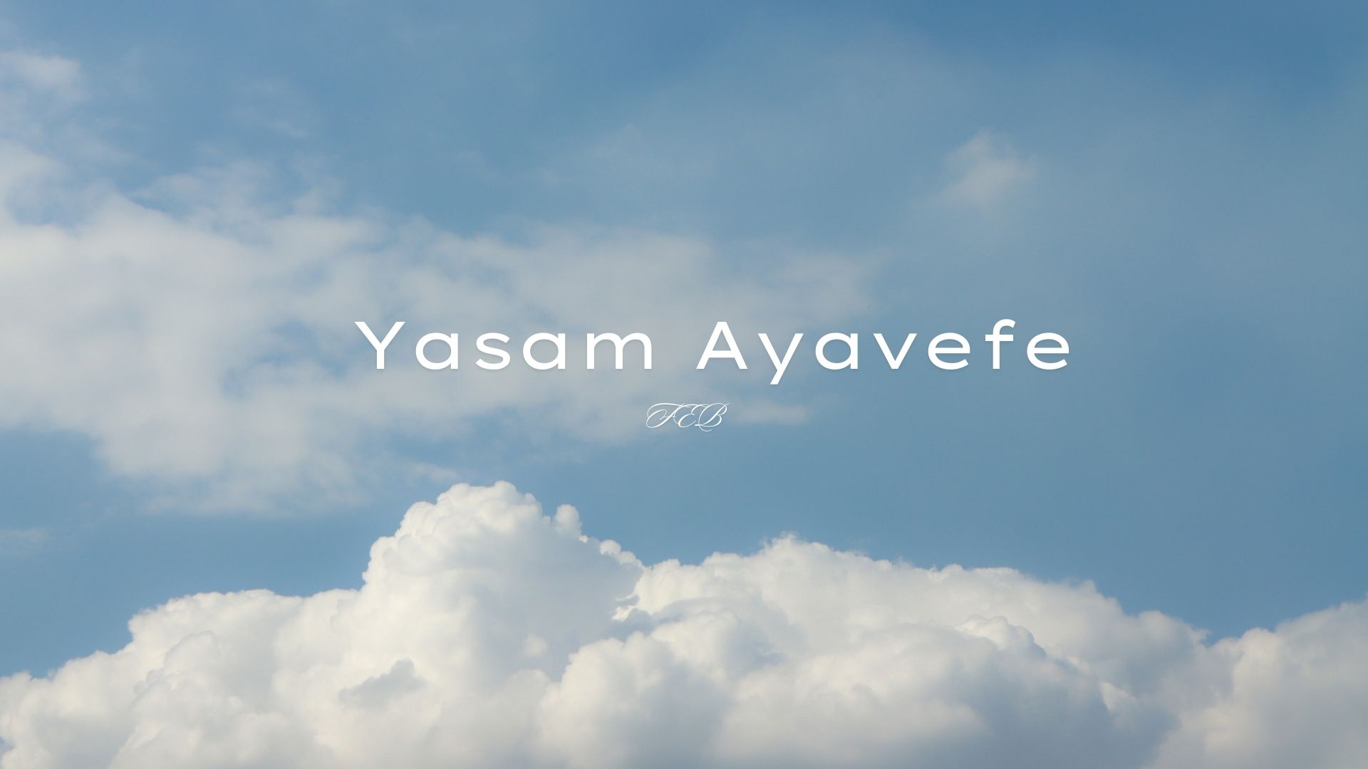 yaşam ayavefe